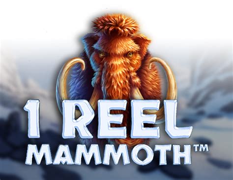 1 reel mammoth slot  All you need to know about this game